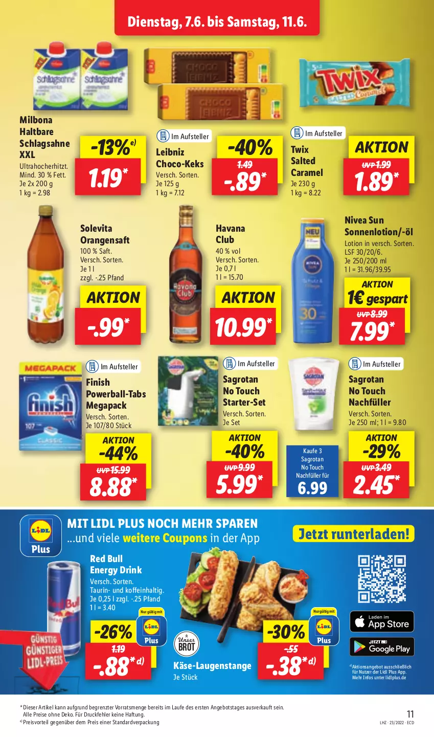 Aktueller Prospekt Lidl - Aktionsprospekt - von 07.06 bis 11.06.2022 - strona 11 - produkty: angebot, ball, Bona, brot, caramel, coupon, coupons, drink, eis, elle, energy drink, Finish, Havana Club, Käse, keks, Laugenstange, leibniz, Lotion, Milbona, nivea, nivea sun, orange, orangen, orangensaft, powerball, preisvorteil, red bull, reis, saft, sagrotan, sahne, schlagsahne, teller, Ti, twix, vita, ZTE