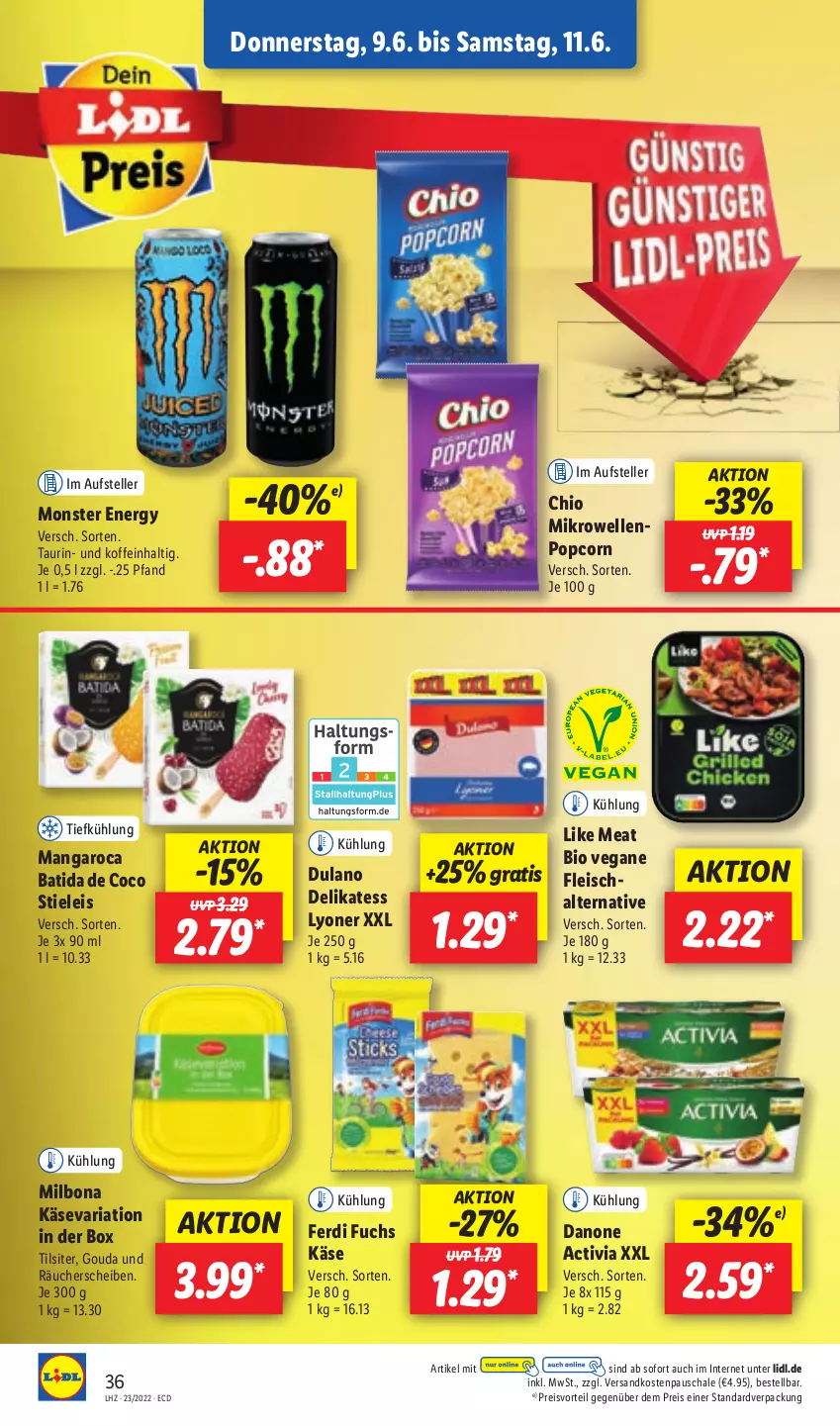 Aktueller Prospekt Lidl - Aktionsprospekt - von 07.06 bis 11.06.2022 - strona 38 - produkty: activia, batida, bio, Bona, danone, danone activia, dulano, eis, elle, ferdi fuchs, fleisch, Fleischalternative, gouda, Käse, Like Meat, lyoner, mangaroca, mikrowelle, Milbona, monster, Monster Energy, ndk, popcorn, preisvorteil, reis, Ria, Schal, Schale, stieleis, teller, Ti, Tilsiter, Vegane Fleisch, Yo