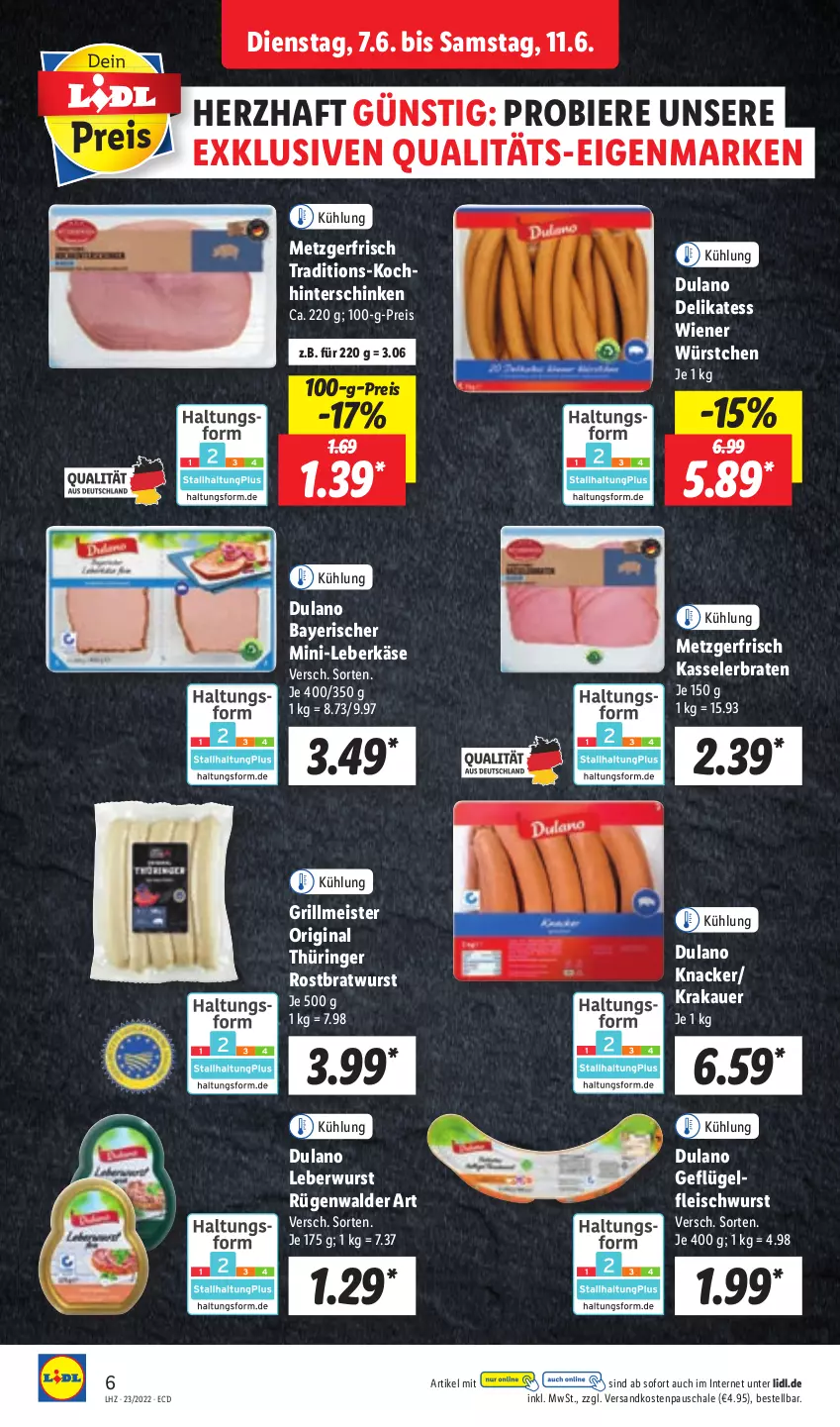 Aktueller Prospekt Lidl - Aktionsprospekt - von 07.06 bis 11.06.2022 - strona 6 - produkty: auer, bier, Biere, braten, bratwurst, dulano, eis, fleisch, fleischwurst, Geflügel, gin, grill, hinterschinken, Käse, kasseler, Kasselerbraten, knacker, krakauer, leberkäs, leberkäse, leberwurst, Meister, ndk, original thüringer, reis, ring, rostbratwurst, rügenwalder, Schal, Schale, schinken, thüringer rostbratwurst, Ti, wiener, wiener würstchen, wurst, würstchen