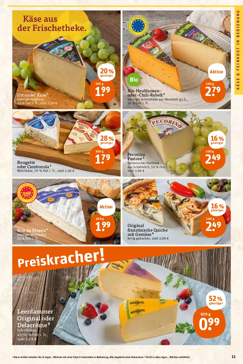 Aktueller Prospekt Tegut - Angebote der Woche - von 02.05 bis 06.05.2023 - strona 13 - produkty: angebot, angebote, bio, blume, blumen, brie, cambozola, chili, dekoration, feinkost, geback, gin, hartkäse, Heu, heumilch, italienischer hartkäse, Käse, leerdammer, milch, mit gemüse, Pecorino, Quiche, rebell, rouge, rougette, schnittkäse, Ti, weichkäse, ZTE