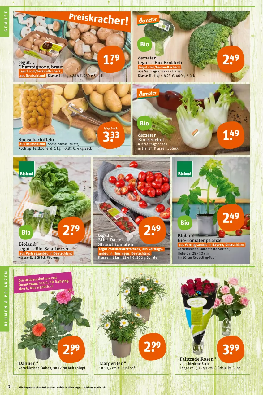 Aktueller Prospekt Tegut - Angebote der Woche - von 02.05 bis 06.05.2023 - strona 4 - produkty: angebot, angebote, Bau, bio, bioland, blume, blumen, braun, brokkoli, champignon, champignons, Clin, dahlie, dekoration, eis, fenchel, kartoffel, kartoffeln, pflanze, pflanzen, Rauch, ring, rosen, sac, salat, salatherzen, Schal, Schale, speisekartoffeln, strauchtomaten, Ti, tomate, tomaten, topf