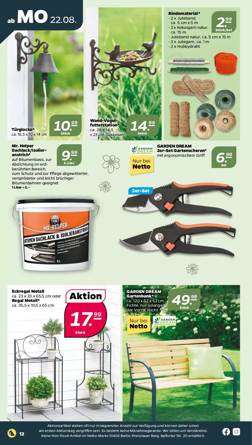 Aktueller Prospekt Netto - Woche 34 - von 22.08 bis 27.08.2022 - strona 12 - produkty: auer, Bank, Draht, Eckregal, eis, Garten, gartenbank, Gartenschere, Hobby, kokos, lack, natur, regal, Ria, Schere, Ti, Vogelfutter, ZTE