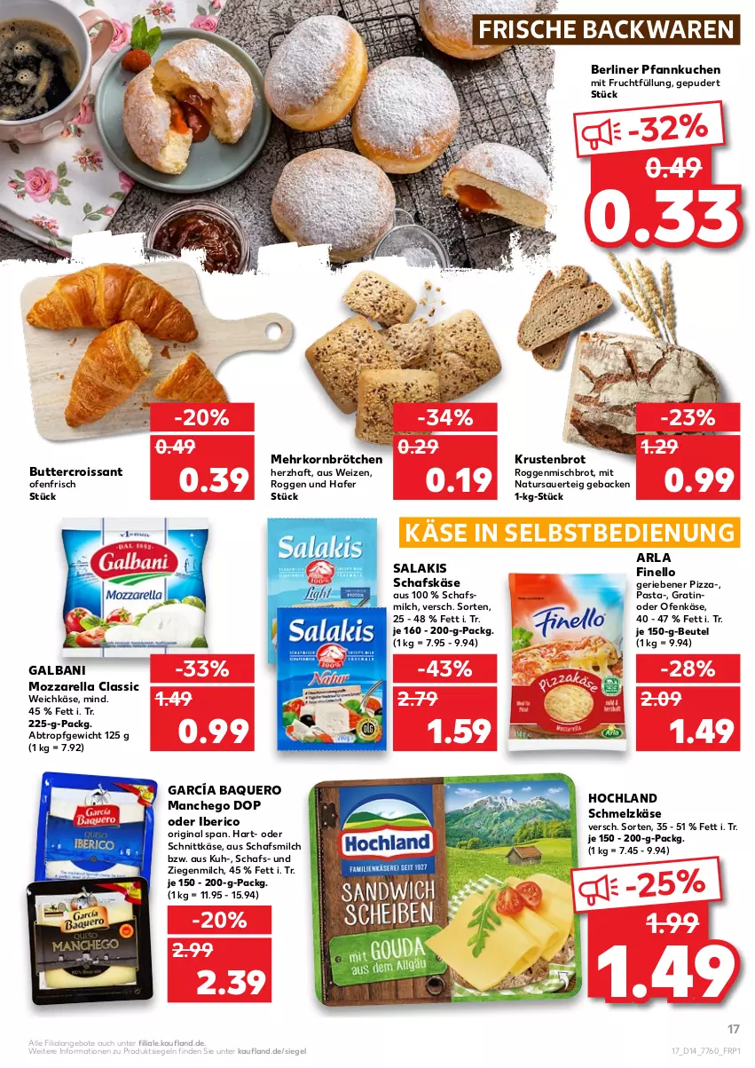 Aktueller Prospekt Kaufland - von 07.04 bis 13.04.2022 - strona 21 - produkty: angebot, angebote, arla, auer, backwaren, berliner, beutel, brot, brötchen, butter, Croissant, finello, frische backwaren, frucht, galbani, geback, gin, hafer, hochland, Käse, korn, Krustenbrot, kuchen, Manchego, mehrkornbrötchen, milch, mit frucht, mozzarella, natur, Ofen, Ofenkäse, pasta, Pfannkuchen, pizza, rel, salakis, schafskäse, Schmelzkäse, schnittkäse, Ti, weichkäse