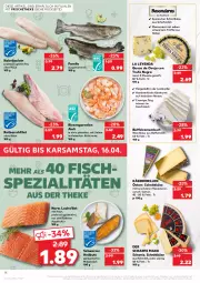 Gazetka promocyjna Kaufland - Gazetka - ważna od 13.04 do 13.04.2022 - strona 18 - produkty: aioli, angebot, aqua, camembert, creme, elle, filet, fisch, Fischspezialitäten, forelle, garnelen, Käse, Käserebellen, lachs, lachsfilet, mac, milch, nivea, rebell, rel, rezept, riesengarnelen, Rotbarsch, rotbarschfilet, sahne, schnittkäse, Spezi, Ti, tisch, Trüffel, weichkäse, ZTE