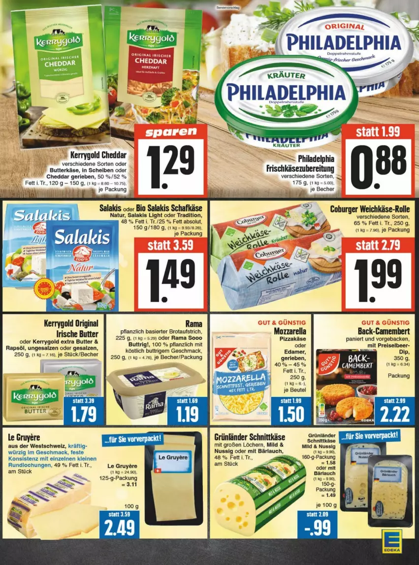 Aktueller Prospekt Edeka - Prospekte - von 21.09 bis 28.09.2024 - strona 7 - produkty: aufstrich, Becher, beutel, bio, brot, brotaufstrich, burger, butter, butterkäse, camembert, cheddar, deka, doppelrahmstufe, edamer, eis, geback, gin, grünländer, irische butter, Käse, kerrygold, kerrygold extra, kräuter, leine, mac, mozzarella, natur, nuss, philadelphia, pizza, rama, rapsöl, reis, rel, salakis, salz, schafkäse, schnittkäse, Ti, weichkäse