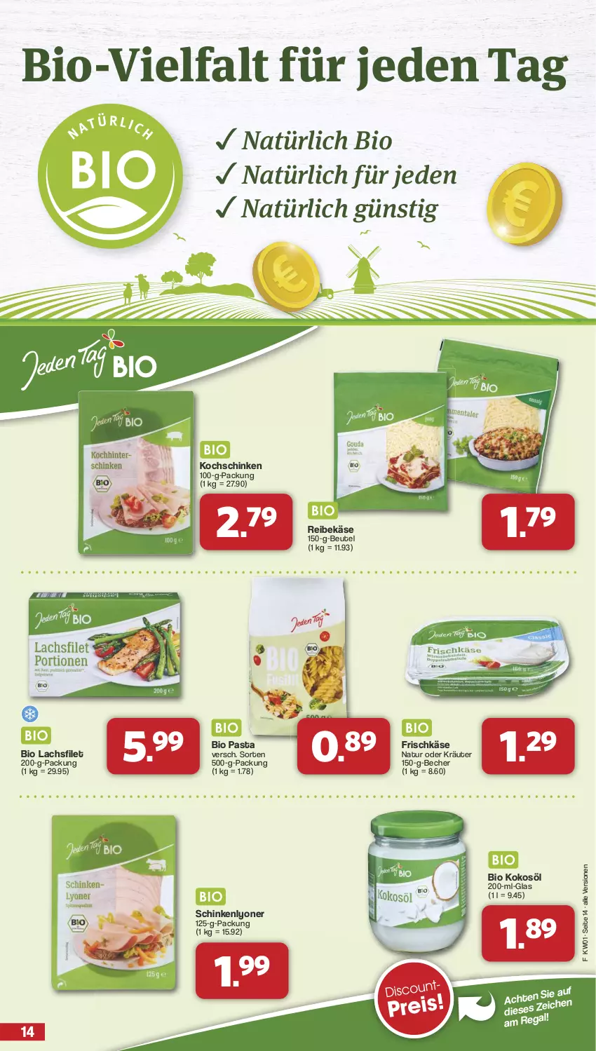 Aktueller Prospekt Famila - Prospekte - von 30.12.2024 bis 04.01.2025 - strona 14 - produkty: Becher, beutel, bio, filet, frischkäse, Käse, kochschinken, kokos, kokosöl, kräuter, lachs, lachsfilet, lyoner, natur, oder kräuter, pasta, Reibekäse, schinken, Ti, Yo