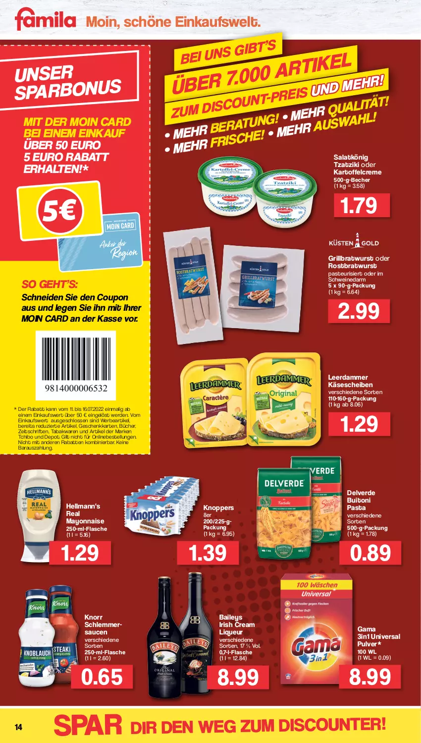 Aktueller Prospekt Famila - Prospekte - von 11.07 bis 16.07.2022 - strona 14 - produkty: baileys, Becher, bratwurst, buitoni, buitoni pasta, coupon, creme, discount, eis, erde, flasche, grill, grillbratwurst, irish cream, kartoffel, Käse, käsescheiben, knoppers, knorr, leerdammer, liqueur, mayonnaise, pasta, reis, rostbratwurst, salat, sauce, saucen, schlemmersauce, schlemmersaucen, schwein, schweine, Tchibo, Ti, tzatziki, universal pulver, wein, weine, wurst, Yo