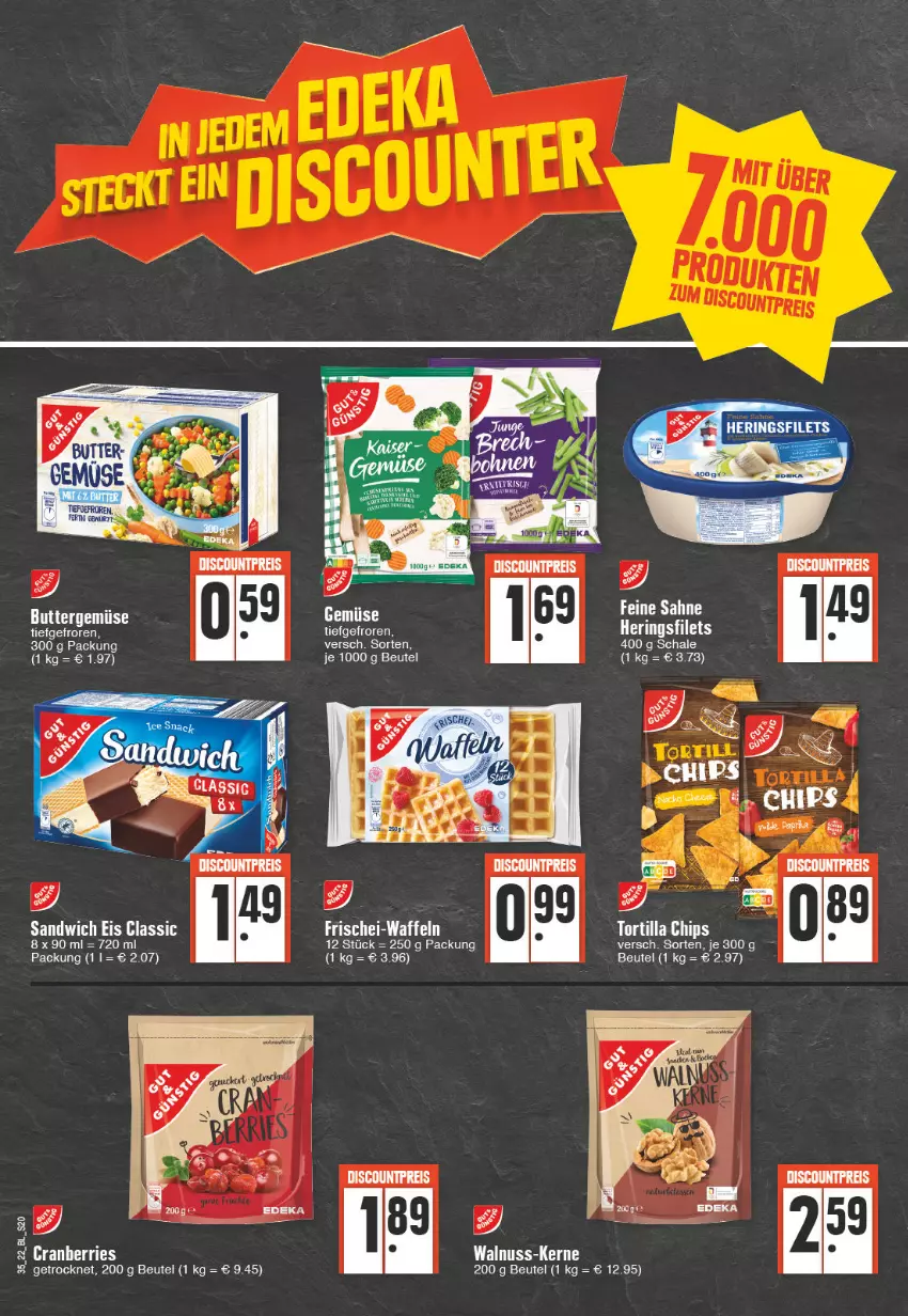 Aktueller Prospekt Edeka - Angebote der Woche - von 29.08 bis 03.09.2022 - strona 20 - produkty: beutel, brut, chips, cranberries, deka, discount, eis, elle, LG, nuss, reis, sandwich, Schal, Schale, Ti, tortilla, Tortilla Chips, walnuss