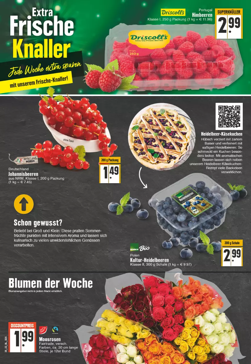 Aktueller Prospekt Edeka - Angebote der Woche - von 29.08 bis 03.09.2022 - strona 6 - produkty: angebot, beere, beeren, blume, blumen, discount, eis, früchte, heidelbeere, heidelbeeren, johannisbeere, Johannisbeeren, Käse, käsekuchen, kuchen, reis, saft, Schal, Schale, Ti, tisch