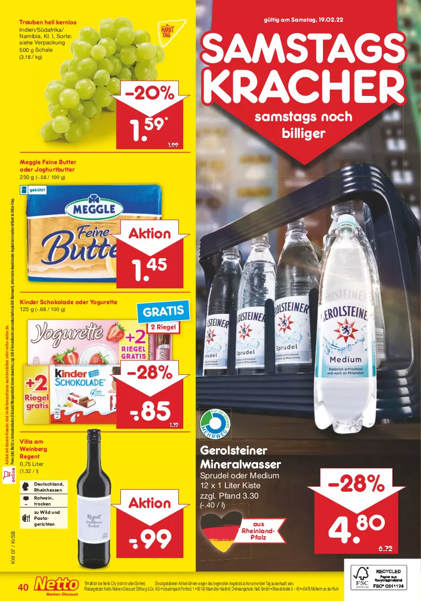 Aktueller Prospekt Netto Marken-Discount - Filial-Angebote - von 14.02 bis 19.02.2022 - strona 40 - produkty: Alwa, angebot, angebote, butter, discount, eis, gerolsteine, gerolsteiner, Holz, joghur, joghurt, Kinder, kinder schokolade, kracher, marken-discount, meggle, mineralwasser, ndk, oder yogurette, pasta, Pastagericht, reis, riegel, rotwein, Schal, Schale, schoko, schokolade, Sprudel, steiner, Ti, trauben, uhr, versandkostenfrei, wasser, wein, Wild, Yo, yogurette, ZTE