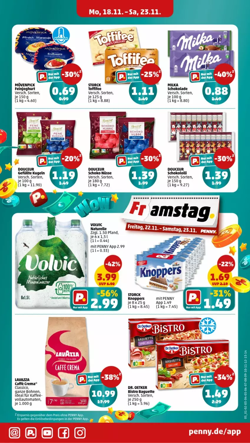 Aktueller Prospekt Penny - Prospekte - von 18.11 bis 23.11.2024 - strona 5 - produkty: auto, baguette, beere, Bistro Baguette, bohne, bohnen, caffe, classico, Dr. Oetker, eis, elle, erdbeere, feinjoghurt, joghur, joghurt, kaffee, knoppers, Kugel, lavazza, maracuja, milka, milka schokolade, mövenpick, natur, pfirsich, reis, rel, schoko, schokolade, storck, toffifee, tomate, tomaten, vollautomaten, volvic