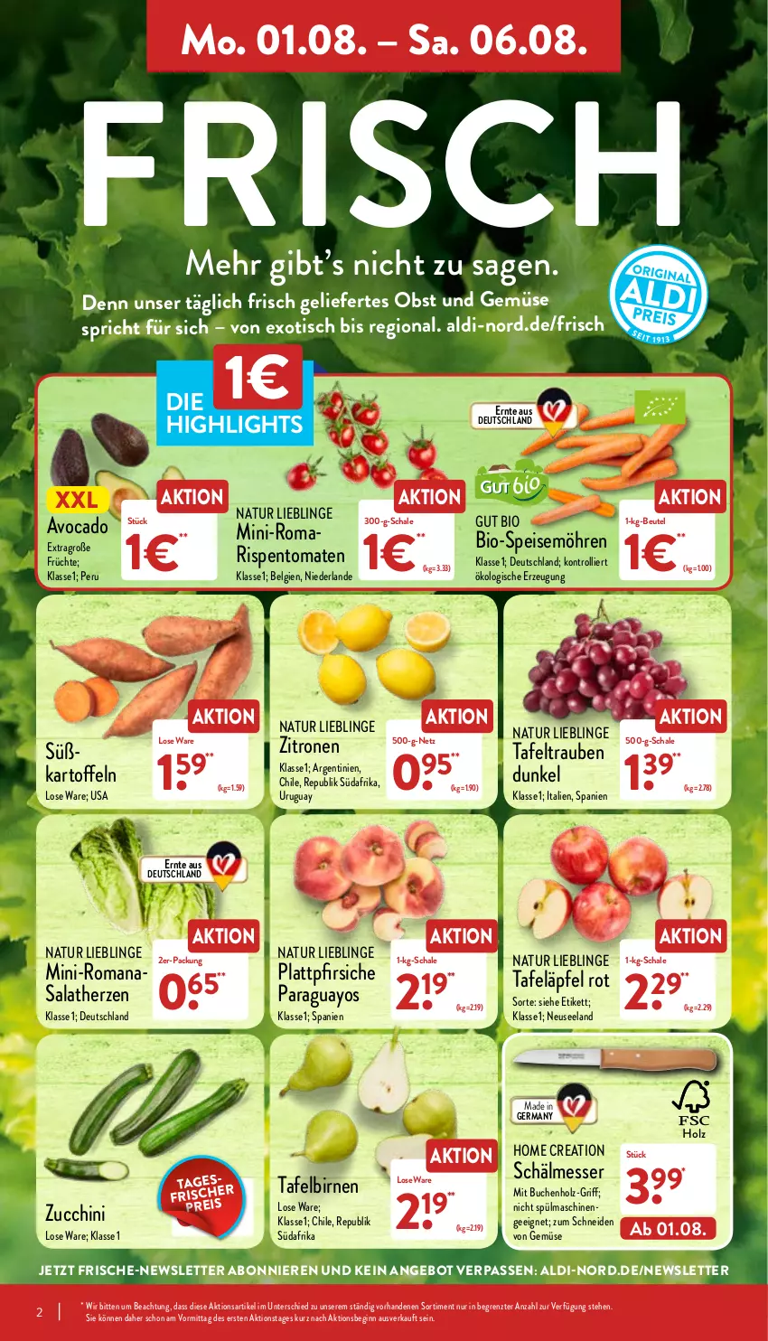 Aktueller Prospekt Aldi Nord - Aldi-Vorschau - von 01.08 bis 06.08.2022 - strona 2 - produkty: aldi, angebot, avocado, beutel, bio, Birnen, buch, eis, Elan, früchte, Germ, gin, Holz, kartoffel, kartoffeln, LG, messer, möhren, natur, obst, Obst und Gemüse, paraguayos, pfirsich, pfirsiche, plattpfirsiche, reis, rispentomaten, salat, salatherzen, Schal, Schale, spülmaschinen, tafeläpfel, tafelbirnen, tafeltrauben, Ti, tisch, tomate, tomaten, trauben, trolli, und gemüse, Yo, zitrone, zitronen, ZTE, zucchini