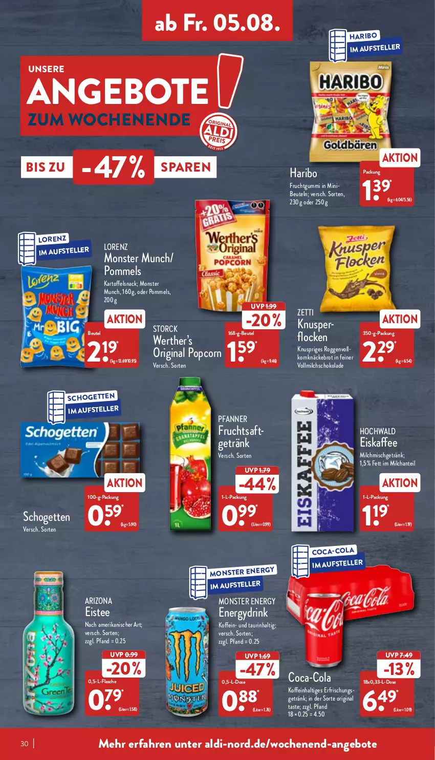 Aktueller Prospekt Aldi Nord - Aldi-Vorschau - von 01.08 bis 06.08.2022 - strona 30 - produkty: aldi, angebot, angebote, beutel, brot, coca-cola, cola, drink, eis, eiskaffee, eistee, elle, flasche, frucht, fruchtgummi, fruchtsaft, fruchtsaftgetränk, getränk, gin, haribo, hochwald, kaffee, kartoffel, knäckebrot, Knusperflocken, korn, lorenz, milch, monster, Monster Energy, pfanne, Pfanner, Pommels, popcorn, saft, schogetten, schoko, schokolade, snack, storck, tee, teller, Ti, vollmilch