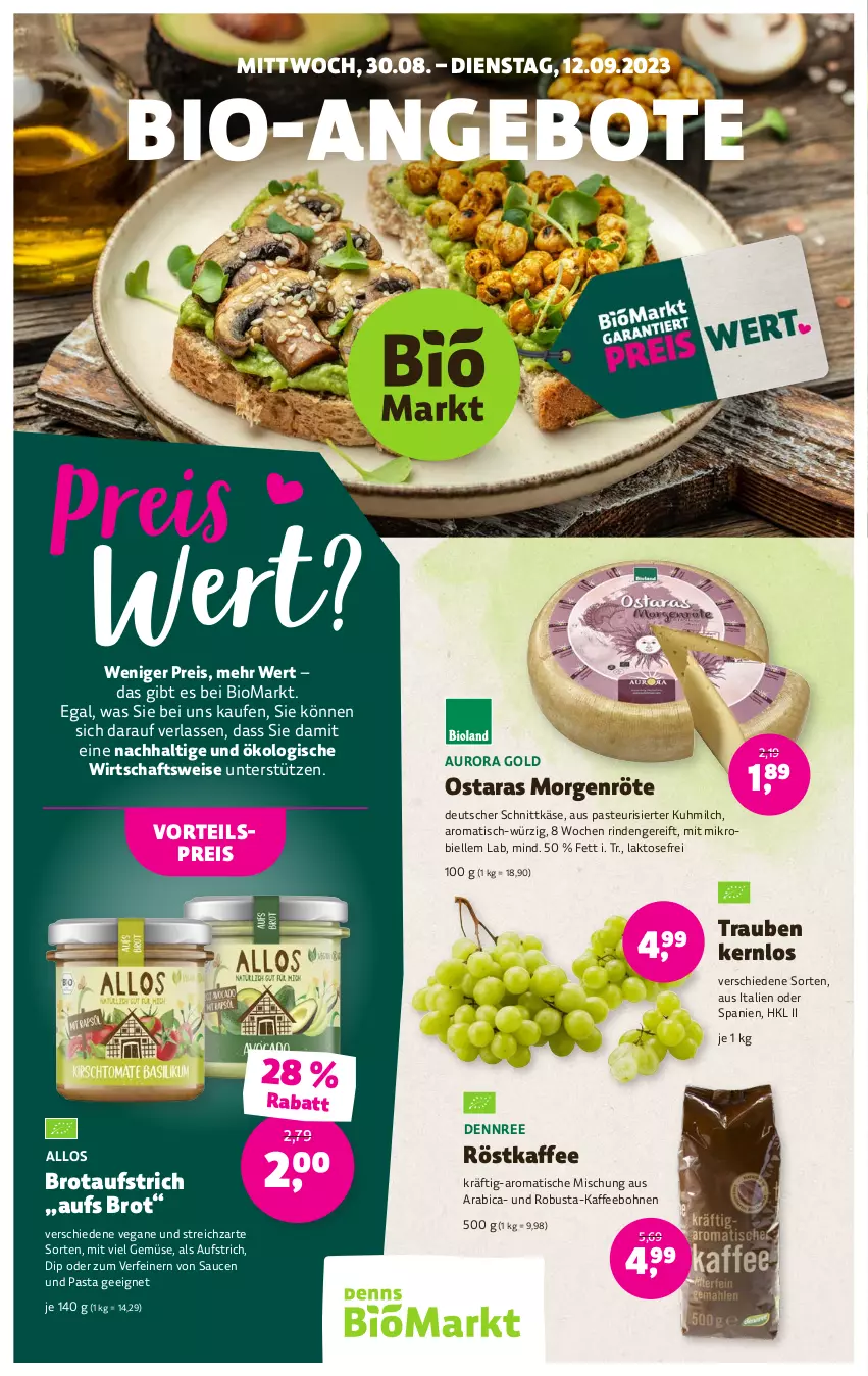 Aktueller Prospekt Denns Biomarkt - Prospekte - von 30.08 bis 12.09.2023 - strona 1 - produkty: angebot, angebote, aufstrich, bio, bohne, bohnen, brot, brotaufstrich, dennree, deutscher schnittkäse, dip, eis, elle, kaffee, kaffeebohnen, Käse, milch, pasta, reis, rind, röstkaffee, sauce, saucen, schnittkäse, Streichzart, Ti, tisch, trauben, vorteilspreis