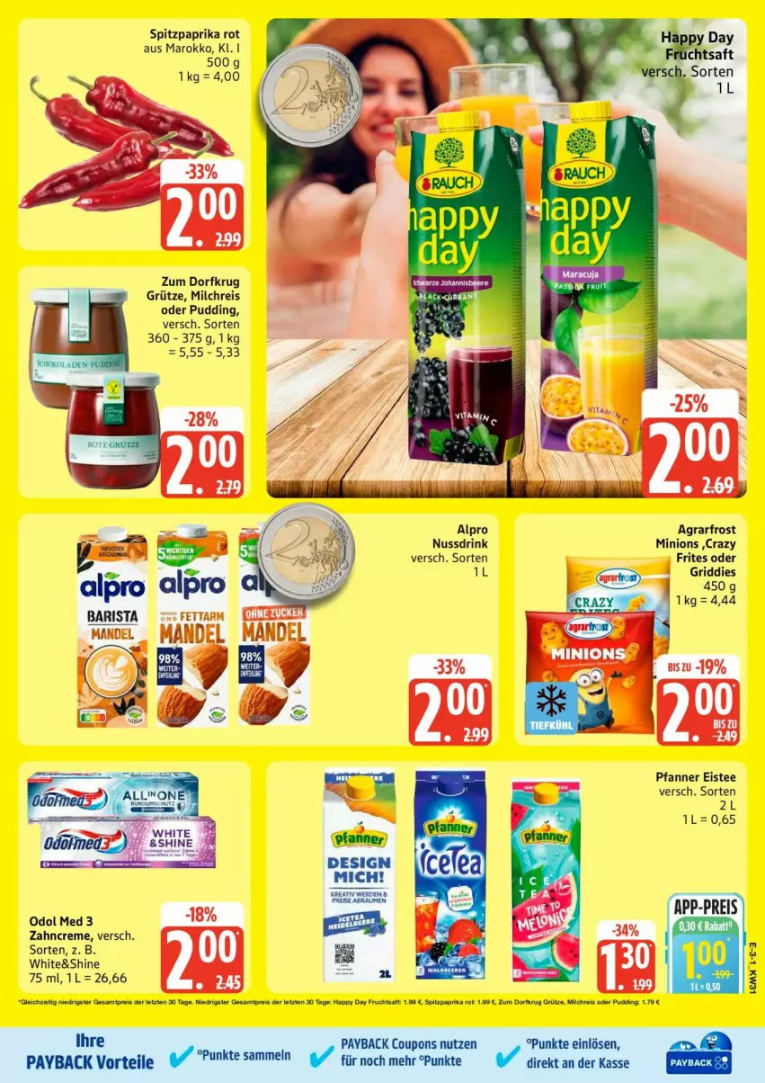 Aktueller Prospekt Edeka - Prospekte - von 27.07 bis 01.08.2026 - strona 3 - produkty: agrarfrost, alpro, coupon, coupons, Crazy Frites, creme, drink, eis, eistee, erde, Griddies, grütze, hama, Happy Day, mandel, milch, milchreis, nuss, Nussdrink, Odol, odol med, odol med3, paprika, paprika rot, payback, pfanne, Pfanner, pudding, reis, saft, Spitzpaprika, ssd, tee, zahncreme, ZTE, Zum Dorfkrug