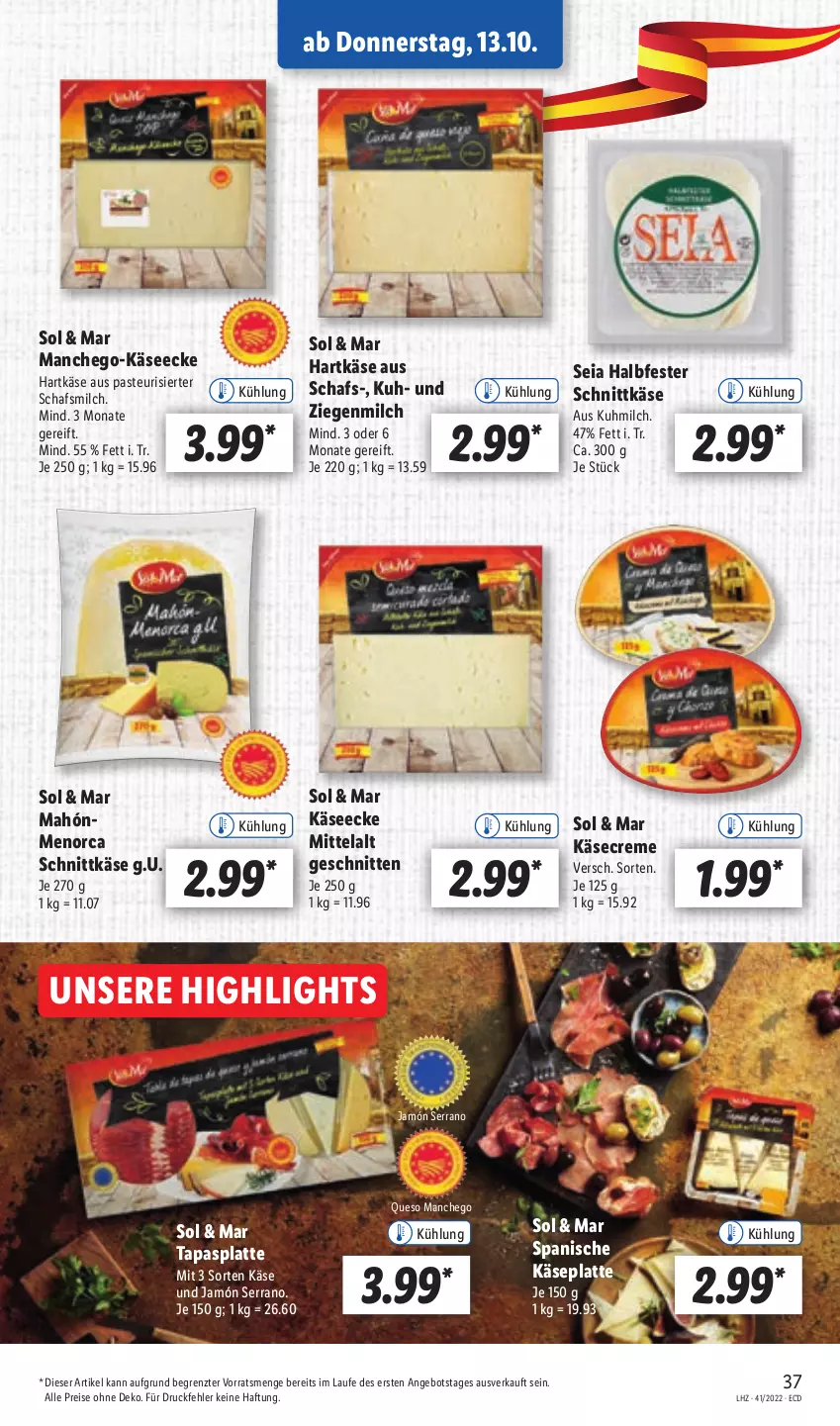 Aktueller Prospekt Lidl - Aktionsprospekt - von 10.10 bis 15.10.2022 - strona 39 - produkty: angebot, creme, eis, halbfester schnittkäse, hartkäse, jamón serrano, Käse, latte, Manchego, milch, reis, schnitten, schnittkäse, serrano, Tapas, Ti, ZTE