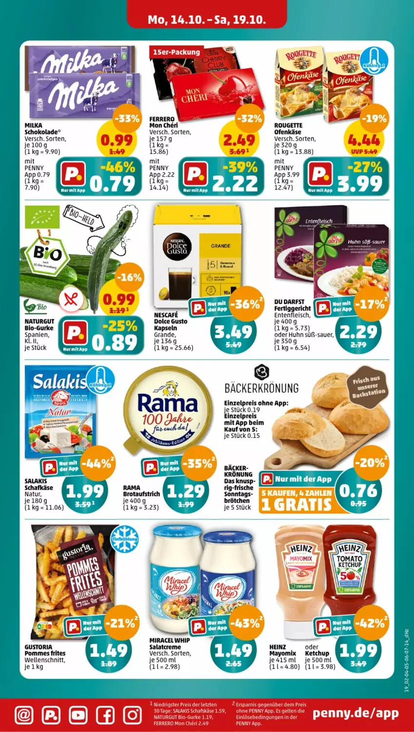 Aktueller Prospekt Penny - Prospekte - von 14.10 bis 19.10.2024 - strona 19 - produkty: auer, aufstrich, bio, brot, brotaufstrich, brötchen, creme, dolce gusto, eis, elle, ente, ferrero, fertiggericht, fleisch, gurke, heinz, Käse, ketchup, milka, milka schokolade, miracel, miracel whip, natur, nescafe, Ofen, Ofenkäse, pommes, Pommes Frites, reis, Ria, rouge, rougette, salat, salatcreme, schafkäse, schoko, schokolade, Ti, Yo