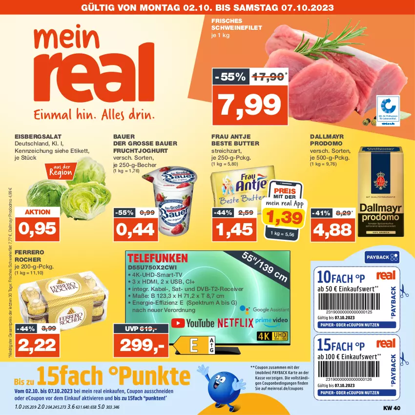 Aktueller Prospekt Real - von 02.10 bis 07.10.2023 - strona 1 - produkty: auer, Bau, Bauer, Becher, beste butter, butter, dallmayr, dallmayr prodomo, dvb, DVB-T, eis, eisbergsalat, ferrero, Ferrero Rocher, filet, frau antje, frucht, fruchtjoghurt, HDMI, joghur, joghurt, prodomo, Receiver, reis, rum, salat, schwein, schweine, schweinefilet, Spektrum, Streichzart, Ti, uhd, usb, wein, weine, ZTE