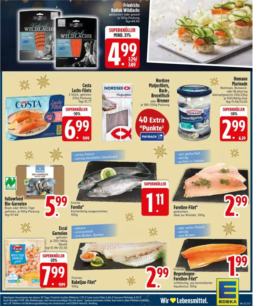 Aktueller Prospekt Edeka - Prospekte - von 22.12 bis 27.12.2025 - strona 19 - produkty: aqua, beutel, bio, bismarck, braten, brezel, brot, deka, eis, Elan, elle, escal, filet, filets, fisch, fleisch, forelle, garnelen, hering, homann, küche, Küchen, lachs, lack, marinade, matjes, Matjesfilet, matjesfilets, Nordsee, rel, Ria, ring, Ti, trolli, Wild