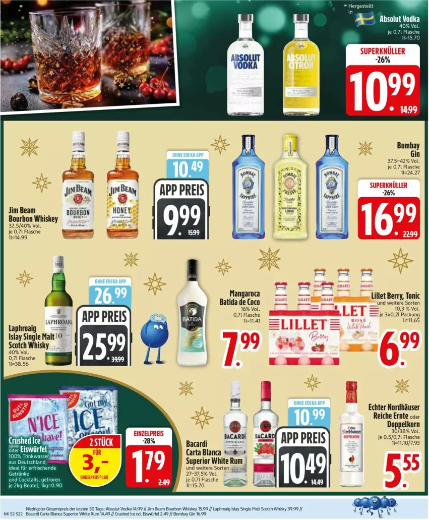 Aktueller Prospekt Edeka - Prospekte - von 22.12 bis 27.12.2025 - strona 24 - produkty: Absolut Vodka, bacardi, batida, bourbon, bourbon whiskey, crushed ice, deka, doppelkorn, eis, eiswürfel, flasche, gin, islay single malt, jim beam, korn, laphroaig, lillet, reis, rum, scotch, scotch whisky, single malt, Ti, tonic, vodka, whiskey, whisky, white rum, würfel, ZTE