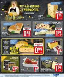 Gazetka promocyjna Edeka - Prospekte - Gazetka - ważna od 27.12 do 27.12.2025 - strona 18 - produkty: creme, deka, emmentaler, frischkäse, halbfester schnittkäse, holländischer schnittkäse, Käse, Le Rustique, LG, milch, nuss, Router, sauce, schnittkäse, senf, tee, Ti, weichkäse
