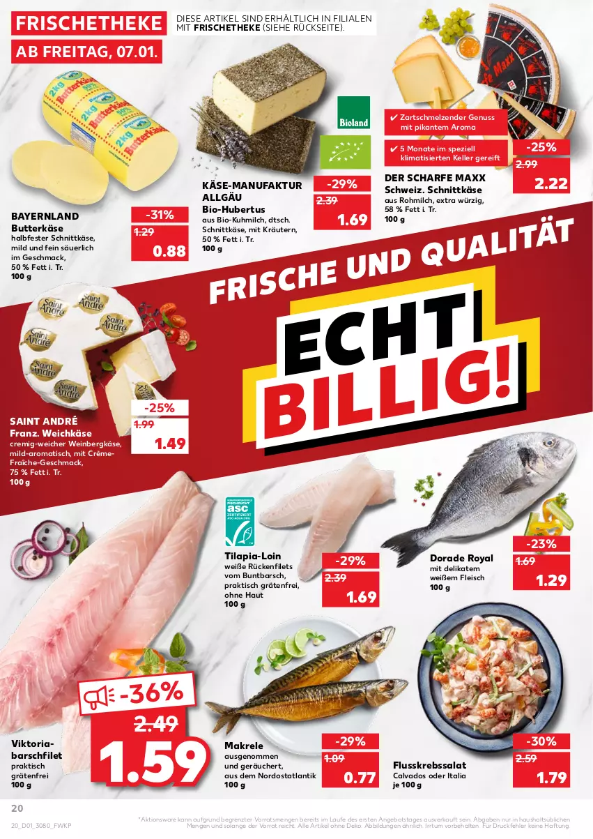 Aktueller Prospekt Kaufland - von 06.01 bis 12.01.2022 - strona 20 - produkty: angebot, Bergkäse, bio, butter, butterkäse, Dorade, dorade royal, eis, elle, Faktu, filet, filets, fleisch, Flusskrebssalat, halbfester schnittkäse, Käse, kräuter, kräutern, Krebs, LG, mac, Makrele, milch, nuss, rel, Ria, salat, schnittkäse, Spezi, Ti, Tilapia, tisch, weichkäse, wein, ZTE