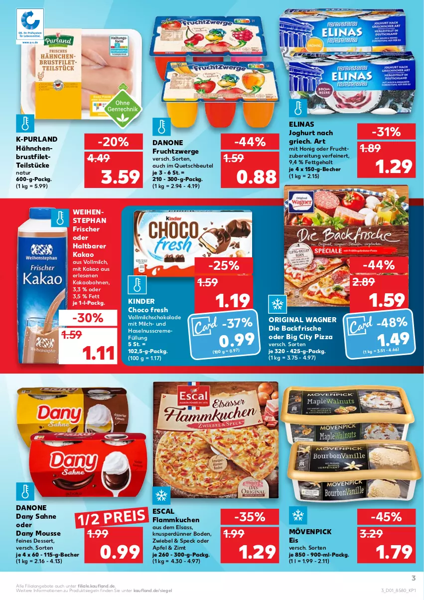 Aktueller Prospekt Kaufland - von 06.01 bis 12.01.2022 - strona 3 - produkty: angebot, angebote, apfel, Becher, beutel, bohne, bohnen, brustfilet, choco fresh, creme, danone, danone fruchtzwerge, Dany, dany sahne, dessert, eis, elinas, elinas joghurt, escal, filet, flammkuchen, frucht, fruchtzwerge, gin, hähnchenbrust, hähnchenbrustfilet, haselnuss, Haselnusscreme, honig, joghur, joghurt, joghurt nach, kakao, Kinder, Kinder Choco fresh, kuchen, lamm, milch, mousse, mövenpick, mövenpick eis, natur, nuss, original wagner, pizza, purland, quetschbeutel, reis, sahne, schoko, schokolade, Speck, Ti, vollmilch, wagner, weihenstephan, zwiebel