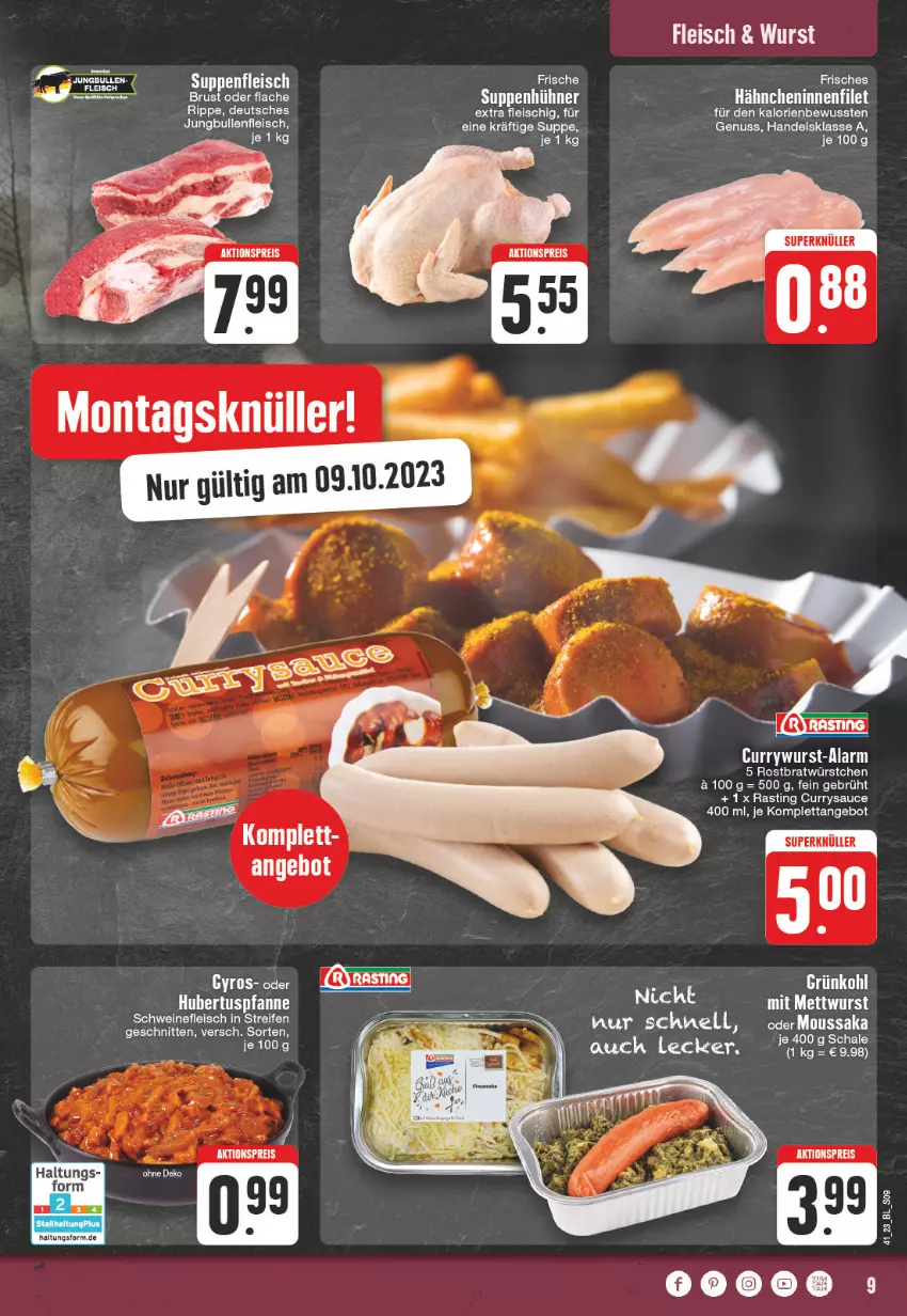 Aktueller Prospekt Edeka - Angebote der Woche - von 09.10 bis 14.10.2023 - strona 9 - produkty: aktionspreis, angebot, asti, curry, currywurst, eis, filet, fleisch, hühner, jungbullen, LG, Moussaka, nuss, pfanne, reifen, reis, sauce, Schal, Schale, schnitten, schwein, schweine, schweinefleisch, suppe, suppen, suppenfleisch, Ti, wein, weine, wurst, würstchen