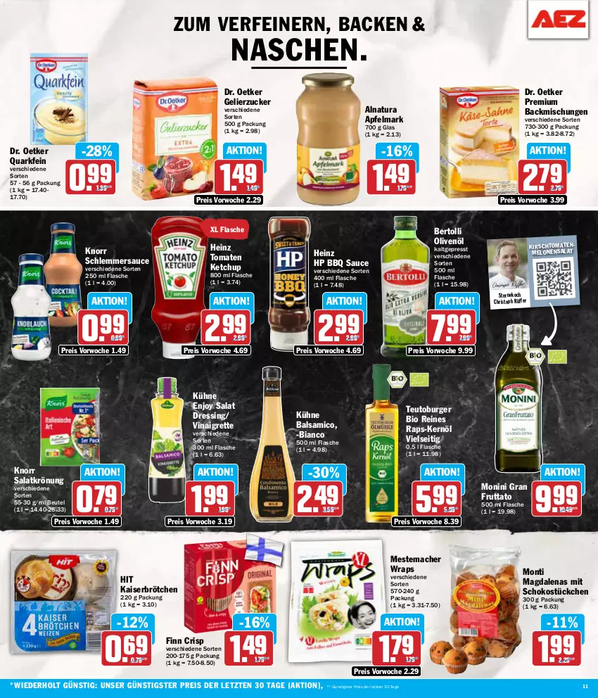 Aktueller Prospekt Aez - Prospekte - von 08.07 bis 13.07.2024 - strona 11 - produkty: apfel, backmischung, Backmischungen, balsam, balsamico, bertolli, beutel, bio, brötchen, burger, Dr. Oetker, dressing, eis, flasche, gelierzucker, heinz, HP, Kaiser, ketchup, kirsch, knorr, Kühne, mac, melone, melonen, mestemacher, monin, natur, natura, olive, oliven, olivenöl, quark, reis, salat, salatkrönung, sauce, schlemmersauce, schoko, Ti, tomate, tomaten, tomaten ketchup, wrap, wraps, ZTE, zucker