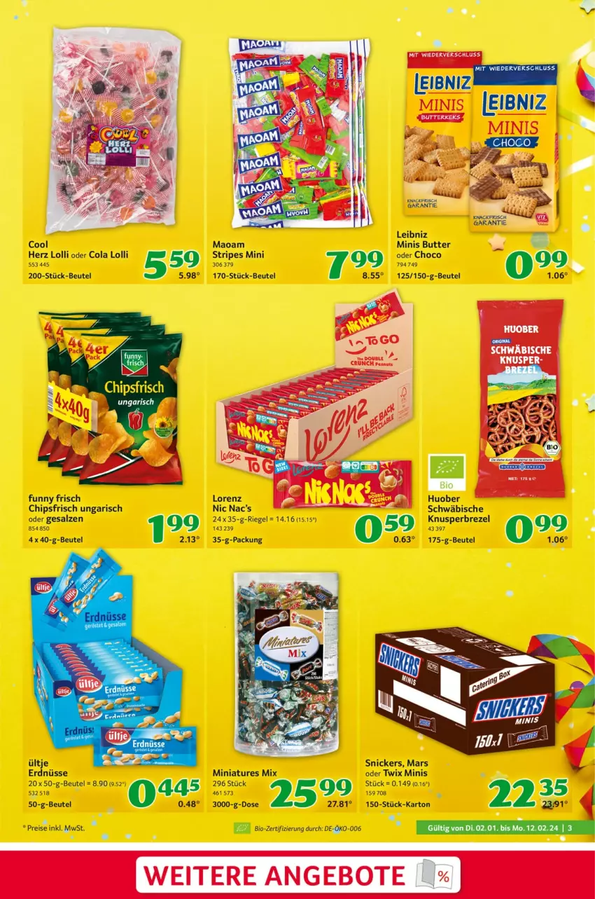 Aktueller Prospekt Selgros - von 02.01 bis 12.02.2024 - strona 3 - produkty: beutel, bio, brezel, butter, chips, chipsfrisch, cola, eis, erdnüsse, Funny Frisch, huober, leibniz, lorenz, maoam, mars, oder twix, reis, riegel, salz, snickers, Ti, twix, ültje, ültje erdnüsse