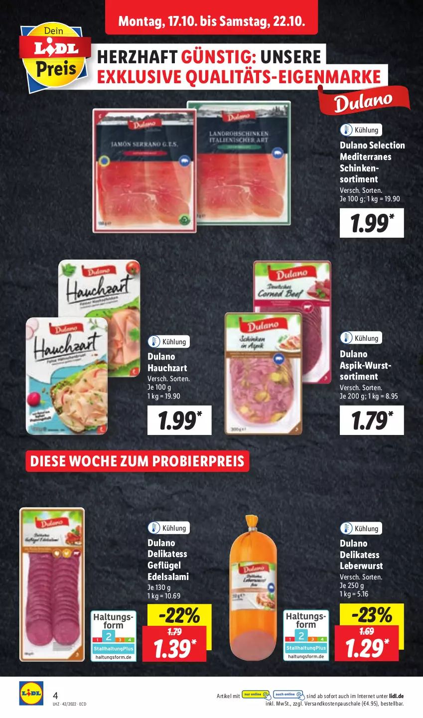 Aktueller Prospekt Lidl - Aktionsprospekt - von 17.10 bis 22.10.2022 - strona 4 - produkty: bier, dulano, Edelsalami, eis, Geflügel, leberwurst, ndk, reis, salami, Schal, Schale, schinken, Ti, wurst