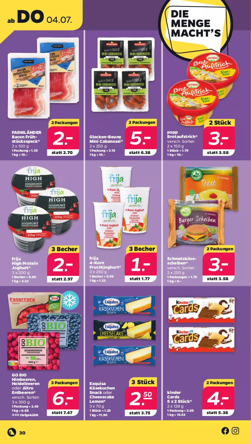 Aktueller Prospekt Netto - Woche 27 - von 01.07 bis 06.07.2024 - strona 30 - produkty: aufstrich, bacon, Becher, beere, beeren, bio, brot, brotaufstrich, Cabanossi, cheesecake, erdbeere, erdbeeren, exquisa, frucht, fruchtjoghurt, Frühstücksspeck, heidelbeere, heidelbeeren, himbeer, himbeere, himbeeren, joghur, joghurt, Käse, käsekuchen, käsescheiben, Kinder, korn, kuchen, Popp, Schmelzkäse, snack, Speck, Ti