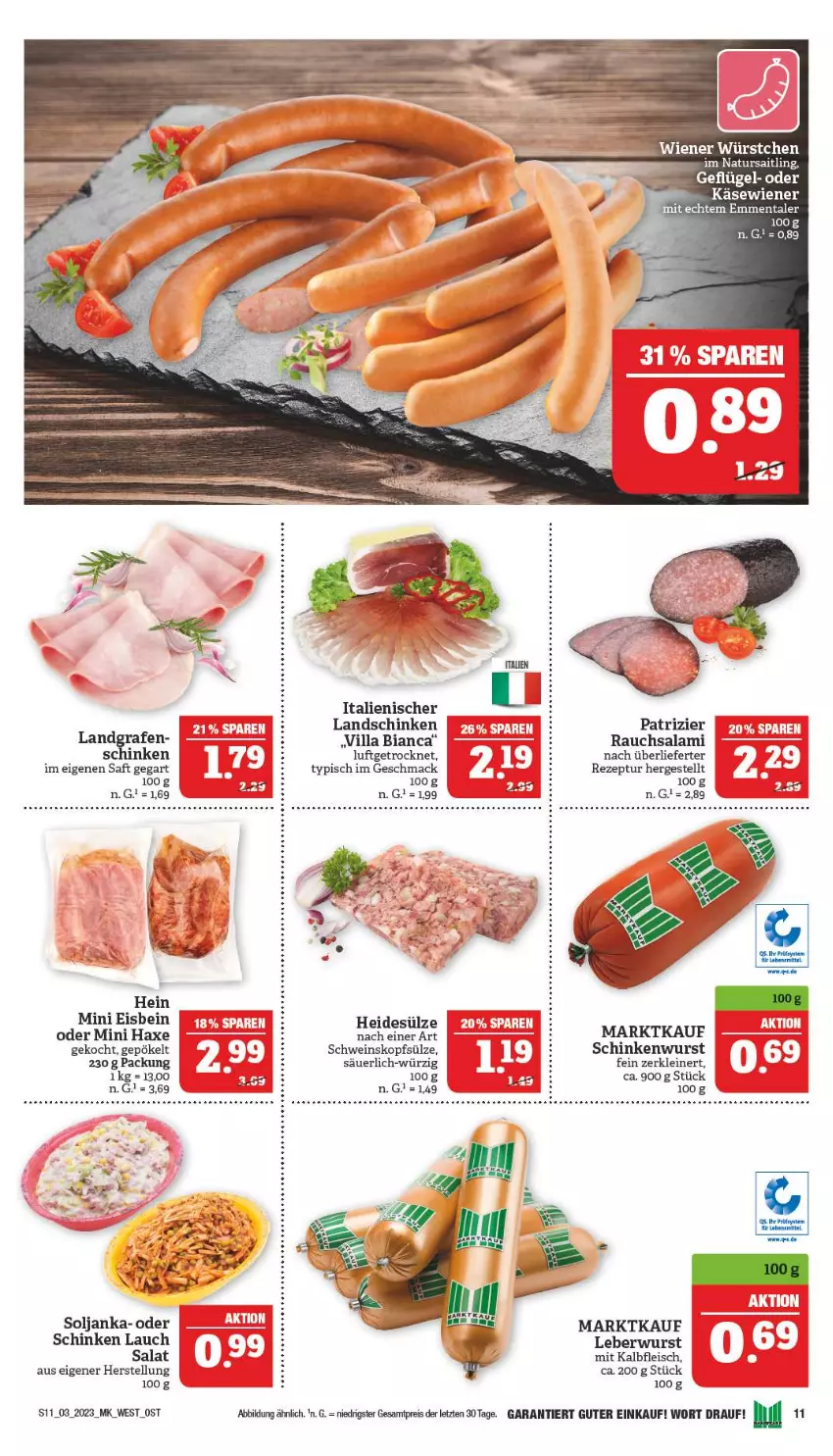 Aktueller Prospekt Marktkauf - Prospekt - von 15.01 bis 21.01.2023 - strona 11 - produkty: axe, eis, fleisch, Geflügel, Haxe, Heu, Kalbfleisch, Käse, landschinken, leberwurst, leine, mac, mit kalbfleisch, Rauch, reis, rezept, saft, salami, salat, schinken, schinkenwurst, schwein, Ti, wein, wiener, wurst, ZTE