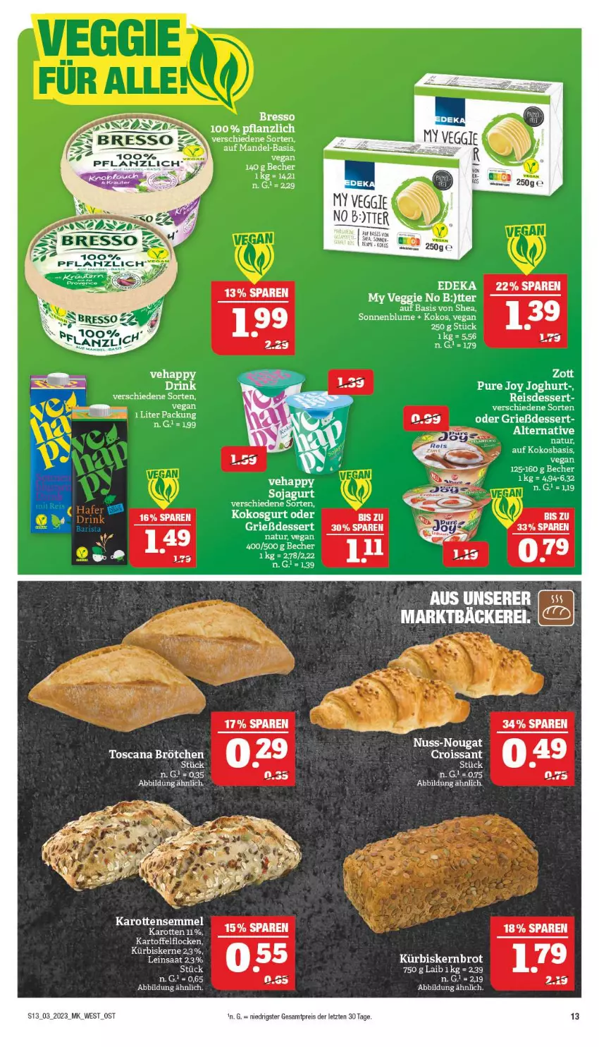 Aktueller Prospekt Marktkauf - Prospekt - von 15.01 bis 21.01.2023 - strona 13 - produkty: Becher, blume, bresso, brot, brötchen, dessert, eis, joghur, joghurt, karotten, kartoffel, kokos, Kürbis, kürbiskerne, mandel, natur, nuss, reis, sonnenblume, tee, veggie, zott, ZTE