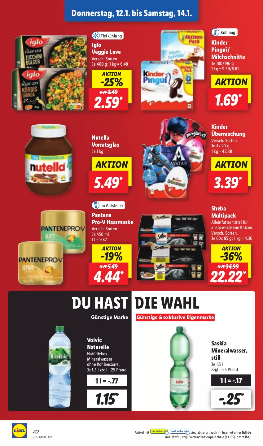 Aktueller Prospekt Lidl - Aktionsprospekt - von 09.01 bis 14.01.2023 - strona 42 - produkty: alleinfuttermittel, Alwa, elle, iglo, Kinder, kinder pingui, Maske, milch, Milchschnitte, mineralwasser, natur, natürliches mineralwasser, ndk, nutella, pantene, pantene pro-v, pingui, pro-v, rel, Schal, Schale, sheba, teller, Ti, veggie, Veggie Love, volvic, wasser