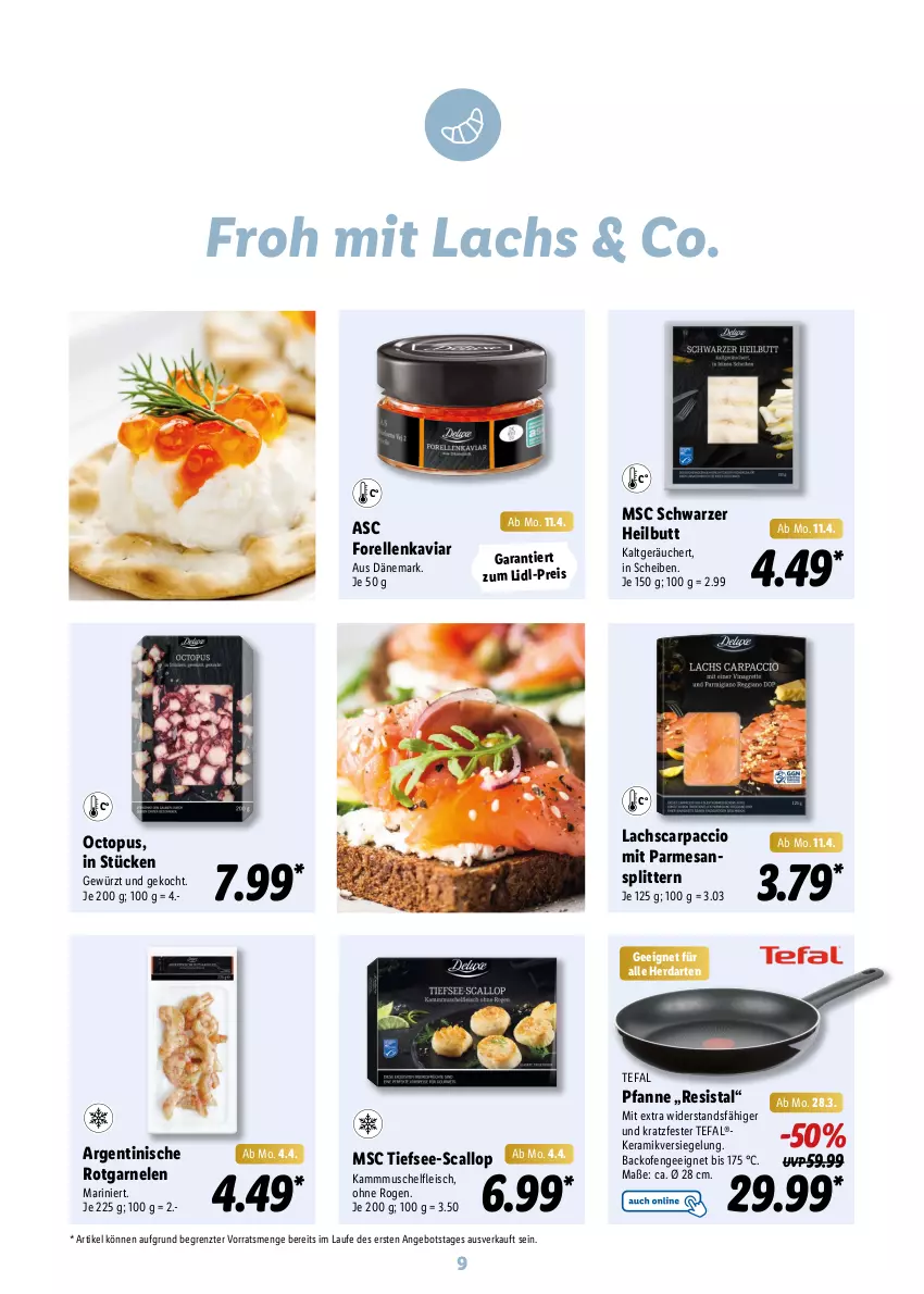 Aktueller Prospekt Lidl - Oster-Magazin - von 28.03 bis 17.04.2022 - strona 9 - produkty: ACC, angebot, backofen, Carpaccio, eis, elle, fleisch, forelle, garnelen, gewürz, herdarten, lachs, Ofen, pfanne, reis, rel, tefal, Ti, ZTE