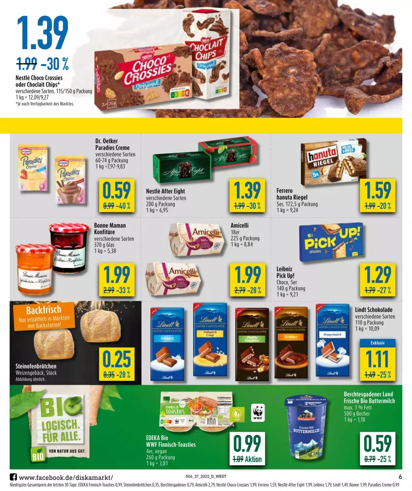 Aktueller Prospekt Diska - Prospekte - von 12.09 bis 17.09.2022 - strona 6 - produkty: after eight, amicelli, asti, auto, Becher, bio, bonne maman, brötchen, butter, buttermilch, chips, choclait chips, choco crossies, creme, crossies, deka, Dr. Oetker, eis, elle, ferrero, hanuta, konfitüre, leibniz, lindt, mam, milch, natur, Ofen, Paradies Creme, Pick Up!, reis, riegel, schoko, schokolade, steinofen, Ti, toast, ZTE