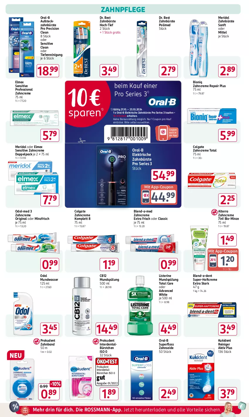 Aktueller Prospekt Rossmann - Prospekte - von 21.10 bis 25.10.2024 - strona 16 - produkty: alterra, bio, blend-a-med, bürste, colgate, coupon, creme, Dr. Best, elektrische zahnbürste, elmex, erde, gin, Haftcreme, Kukident, LG, listerine, meridol, minze, mundspülung, mundwasser, Odol, Odol-med 3, oral-b, precision clean, Prokudent, reiniger, Reinigung, spülung, Ti, total care, wasser, zahnbürste, zahncreme, Zahnseide