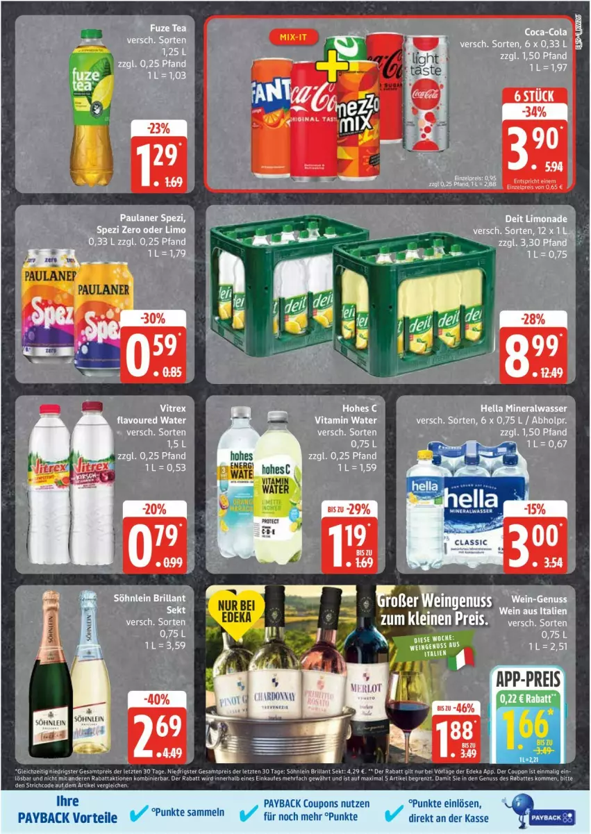 Aktueller Prospekt Edeka - Prospekte - von 23.06 bis 28.06.2025 - strona 19 - produkty: Alwa, coca-cola, cola, coupon, coupons, deit, eis, hella, Hohes C, leine, limo, limonade, mineralwasser, Paula, paulaner, payback, reis, söhnlein, söhnlein brillant, Spezi, tee, vitrex, wasser, wein