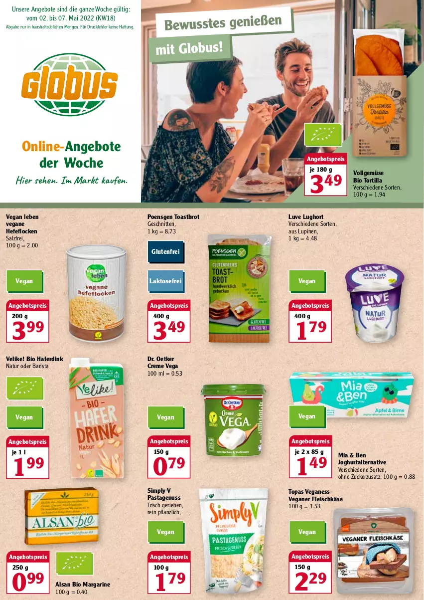 Aktueller Prospekt Globus - Prospekte - von 02.05 bis 07.05.2022 - strona 2 - produkty: angebot, angebote, angebotspreis, bio, brot, creme, Dr. Oetker, eis, fleisch, fleischkäse, hafer, Hefe, joghur, joghurt, Käse, LG, margarine, natur, nuss, pasta, reis, salz, schnitten, sim, Ti, toast, Toastbrot, tortilla, zucker