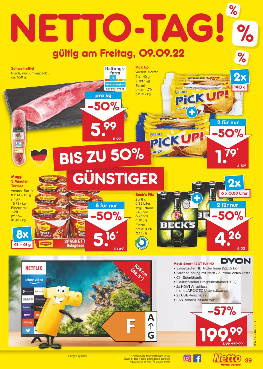 Aktueller Prospekt Netto Marken-Discount - Filial-Angebote - von 05.09 bis 10.09.2022 - strona 39 - produkty: angebot, Bau, bestpreis, deo, eis, Elektro, elle, fernbedienung, filet, HDMI, maggi, netflix, pils, reis, schwein, schweine, schweinefilet, terrine, Ti, tuner, usb, wein, weine, ZTE