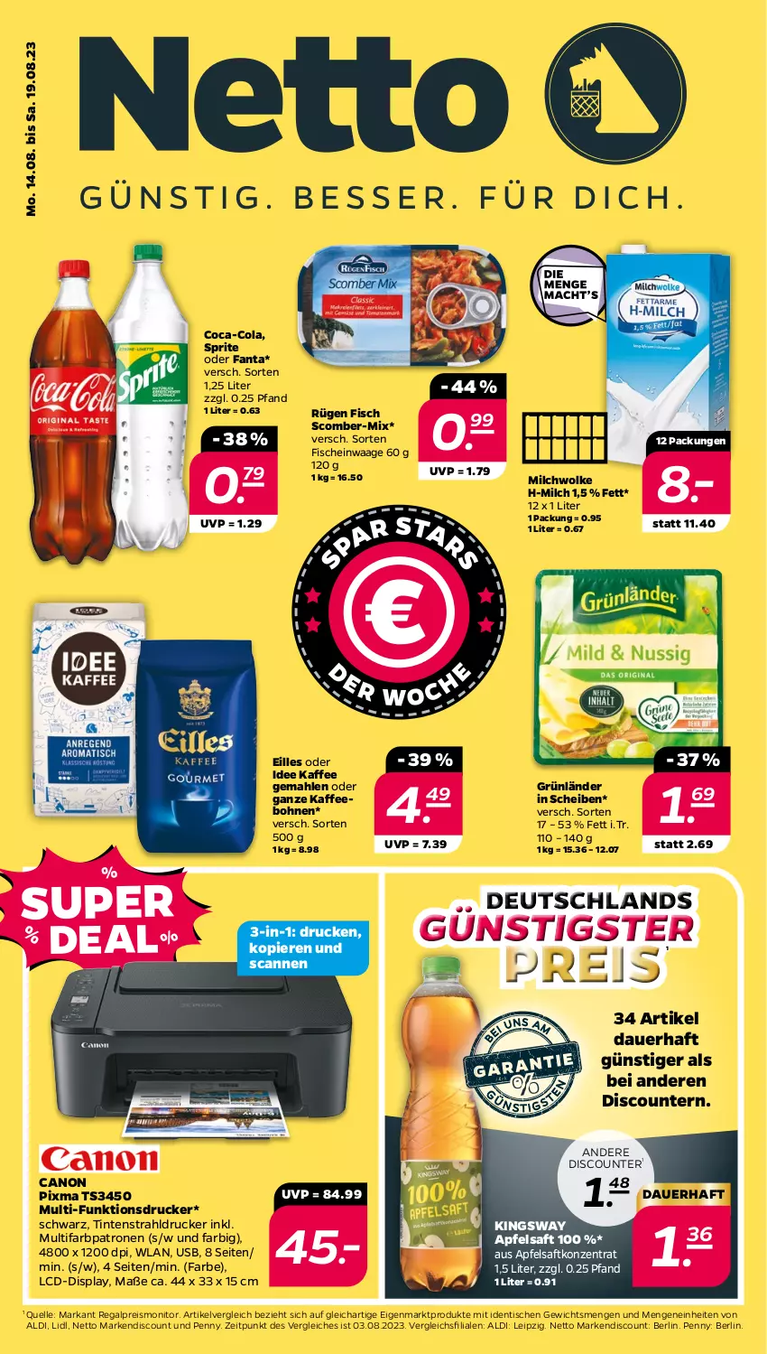 Aktueller Prospekt Netto - Woche 33 - von 14.08 bis 19.08.2023 - strona 1 - produkty: aldi, apfel, apfelsaft, auer, bohne, bohnen, canon, coca-cola, cola, discount, drucker, eis, elle, fanta, fisch, fische, grünländer, gsw, kaffee, kaffeebohnen, milch, monitor, regal, reis, saft, sprite, Ti, tisch, usb, Waage