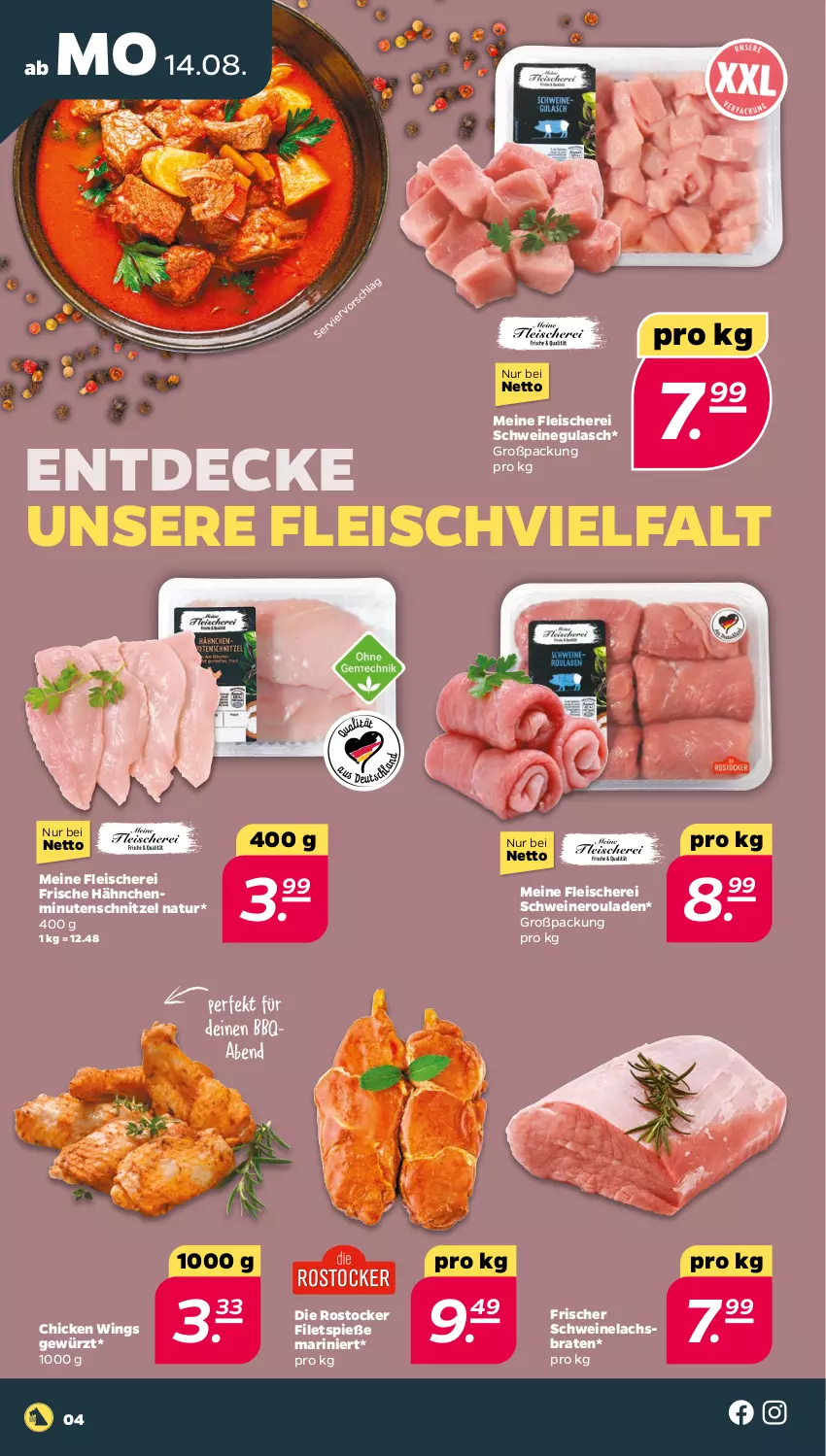 Aktueller Prospekt Netto - Woche 33 - von 14.08 bis 19.08.2023 - strona 4 - produkty: braten, chicken wings, decke, eis, filet, filets, fleisch, Fleischerei, Frische Hähnchen, gewürz, gulasch, lachs, Lachsbraten, minutenschnitzel, natur, nero, Rostocker, rouladen, Schere, schnitzel, schwein, schweine, schweinegulasch, Schweinelachs, Schweineroulade, wein, weine