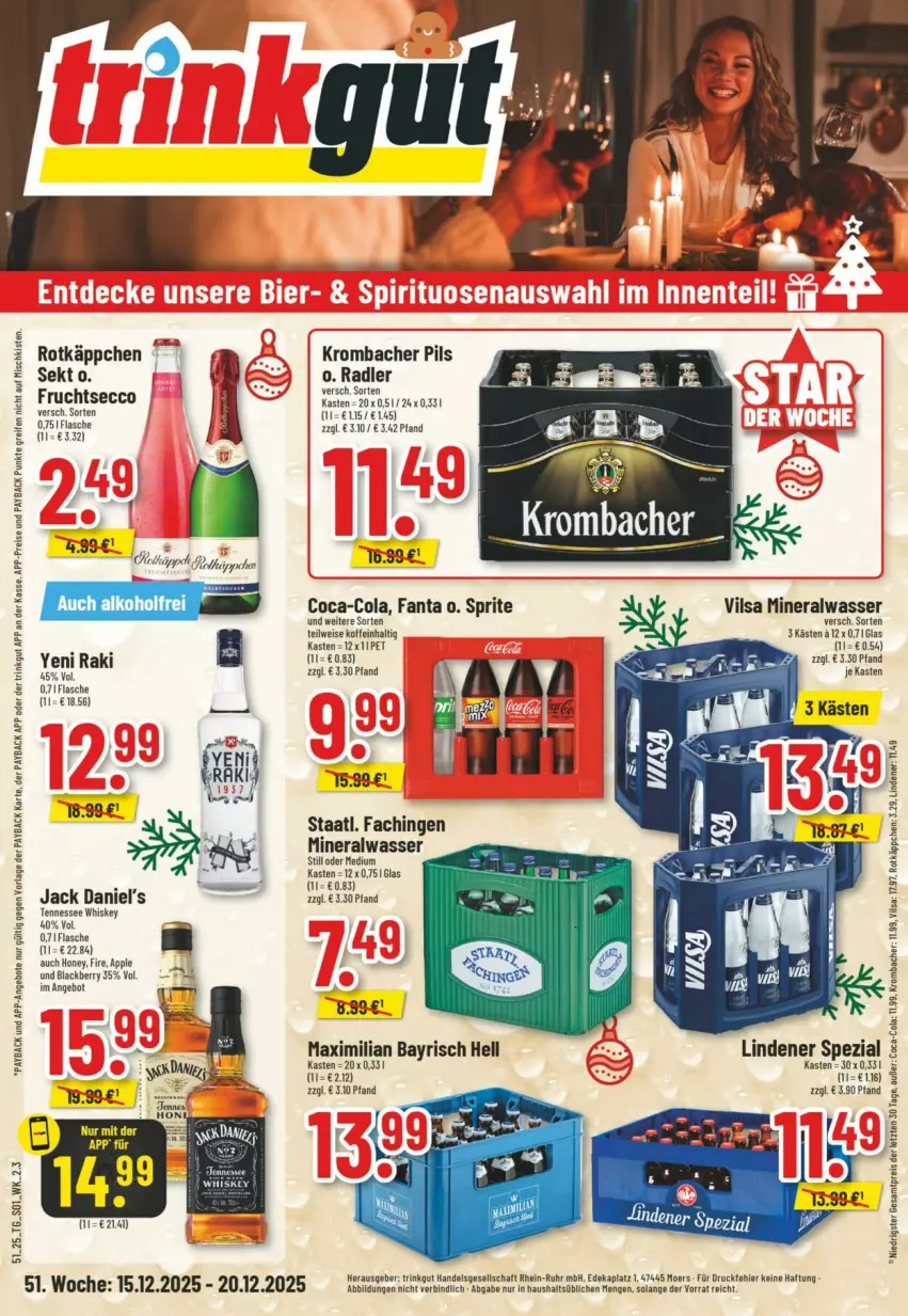 Aktueller Prospekt Trinkgut - Prospekte - von 14.12 bis 20.12.2025 - strona 1 - produkty: alkohol, Alwa, angebot, angebote, Apple, coca-cola, cola, deka, ecco, eis, fanta, flasche, frucht, fruchtsecco, jack daniel, jack daniel's, krombache, krombacher, krombacher pils, lack, mineralwasser, Mineralwasser Still, payback, pils, radler, reifen, reis, rotkäppchen, sekt, Spezi, sprite, Staatl. Fachingen, tennessee whiskey, Ti, uhr, vilsa, wasser, whiskey, yeni raki, ZTE