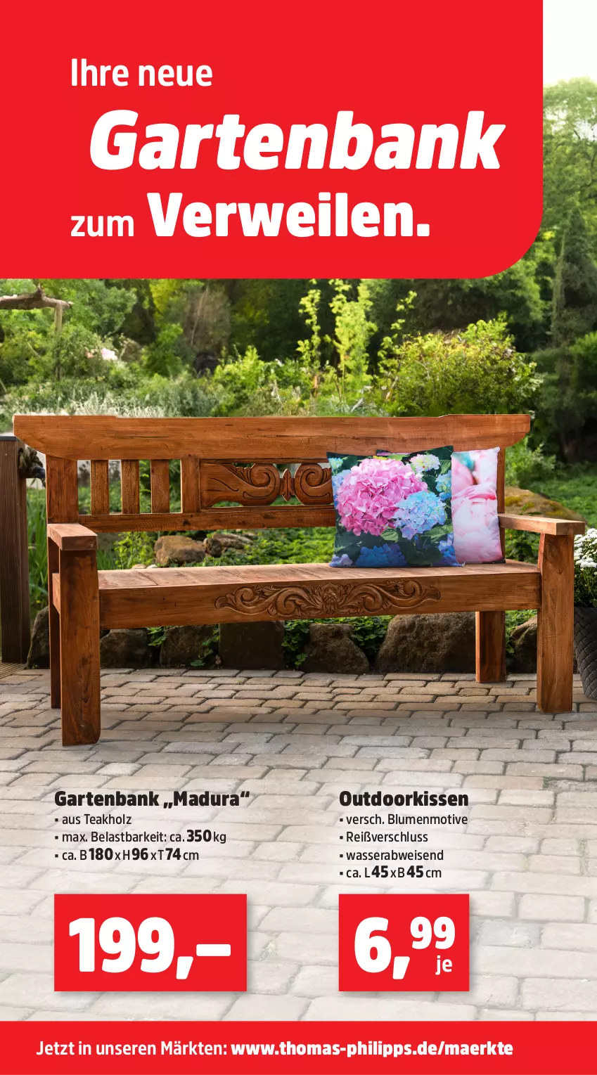 Aktueller Prospekt Thomas Philipps - von 18.05 bis 23.05.2026 - strona 3 - produkty: Bank, blume, blumen, eis, Garten, gartenbank, Holz, kissen, rwe, Ti, wasser