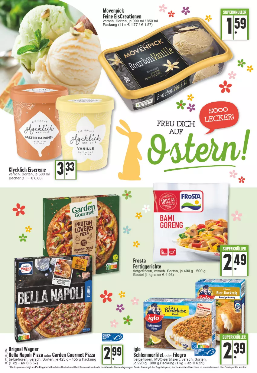 Aktueller Prospekt Edeka - Angebote der Woche - von 04.04 bis 09.04.2022 - strona 14 - produkty: angebot, angebotspreis, Becher, beutel, caramel, creme, deutschlandcard, eis, eiscreme, erde, fertiggericht, fertiggerichte, filet, frosta, garden gourmet, iglo, LG, mac, mövenpick, pizza, reis, schlemmerfilet, Ti, vanille, wagner