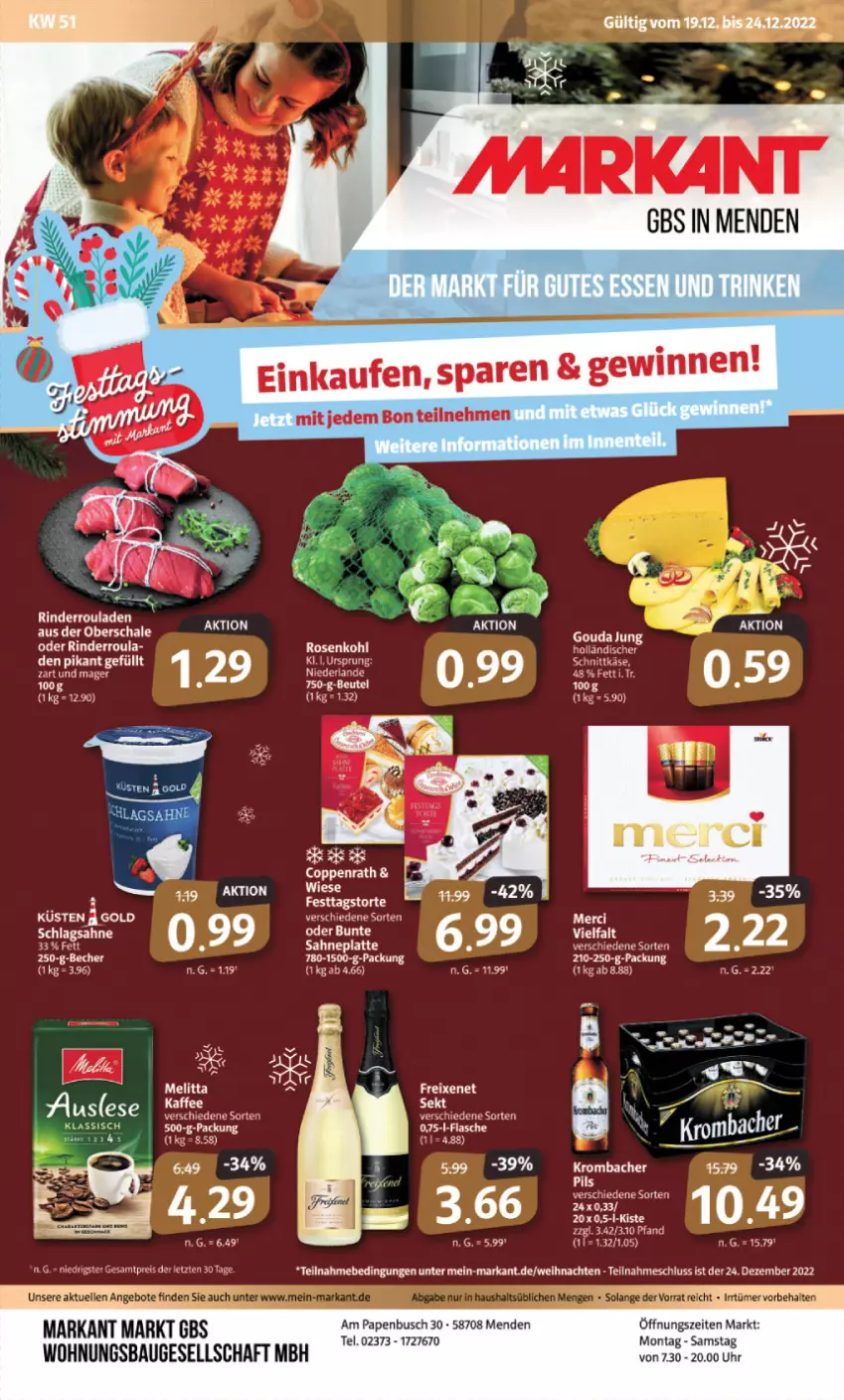 Aktueller Prospekt Markant - Prospekte - von 19.12 bis 24.12.2022 - strona 1 - produkty: aeg, Bau, Becher, coppenrath, eis, gouda, gouda jung, kaffee, krombache, krombacher, latte, leine, LG, merci, reis, rind, rinder, Rinderroulade, rinderrouladen, rouladen, sahne, Schal, Schale, schlagsahne, tee, Ti, uhr