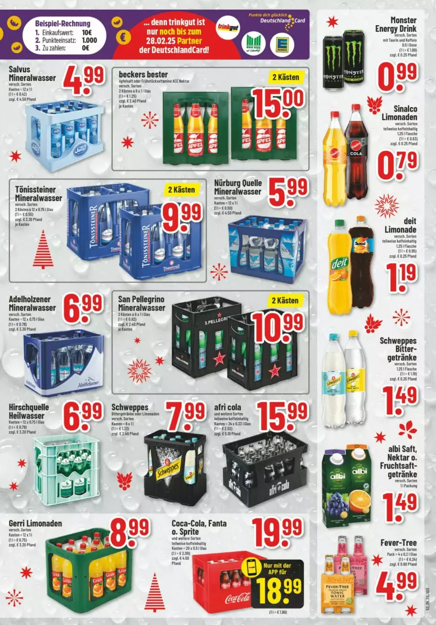 Aktueller Prospekt Trinkgut - Prospekte - von 22.12 bis 28.12.2024 - strona 3 - produkty: adelholzener, Alwa, Beckers Bester, coca-cola, cola, deit, drink, eis, elle, energy drink, fanta, fever-tree, flasche, frucht, fruchtsaft, getränk, getränke, Holz, limo, limonade, limonaden, mineralwasser, monster, Monster Energy, Nektar, saft, san pellegrino, schweppes, sinalco, sprite, steiner, tee, Ti, wasser