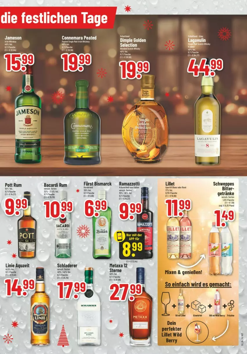 Aktueller Prospekt Trinkgut - Prospekte - von 22.12 bis 28.12.2024 - strona 7 - produkty: aqua, aquavit, bacardi, bacardi rum, Bad, bismarck, eis, flasche, jameson, korn, lillet, mac, Metaxa, rama, ramazzott, ramazzotti, rum, schweppes, Ti, whiskey, Wild, wild berry, Yo, zott