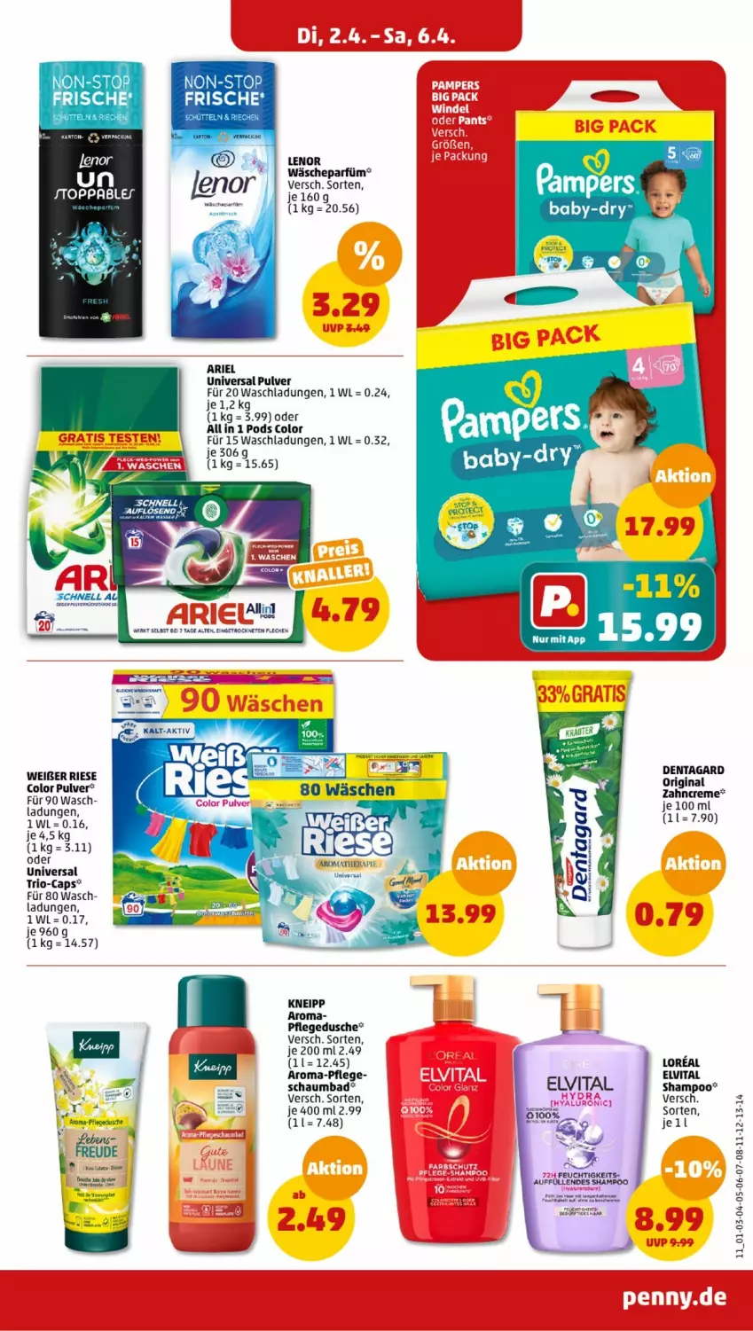 Aktueller Prospekt Penny - Prospekte - von 01.04 bis 06.04.2024 - strona 11 - produkty: ariel, baby-dry, Bad, Cap, dusche, elle, elvital, kneipp, loreal, pflegedusche, Pods, schaumbad, shampoo, Ti, universal pulver, vita